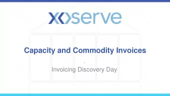 Capacity and Commodity Invoices  .  Invoicing Discovery Day  LDZ Capacity and Commodity Validations