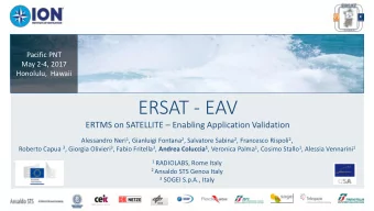 ERSAT - EAV ERTMS on SATELLITE  Enabling Application Validation Alessandro Neri 1 , Gianluigi