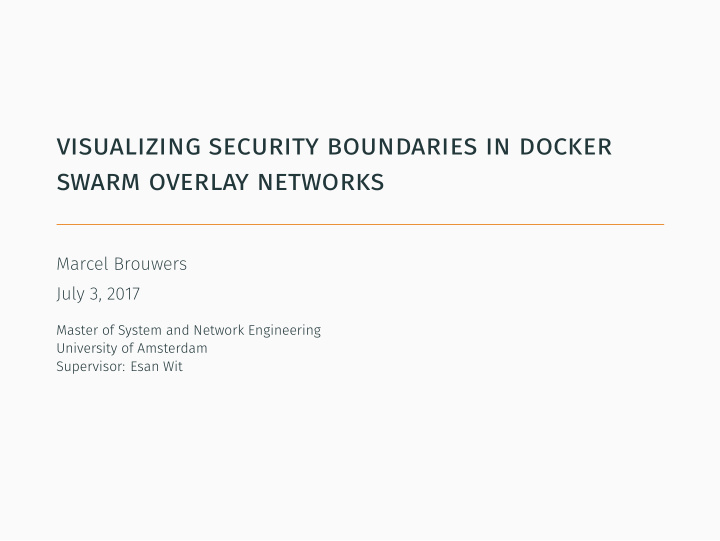 visualizing security boundaries in docker swarm overlay