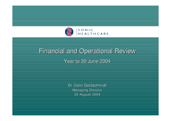financial and operational review financial and