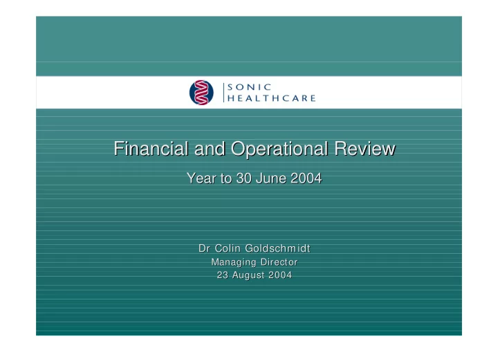 financial and operational review financial and