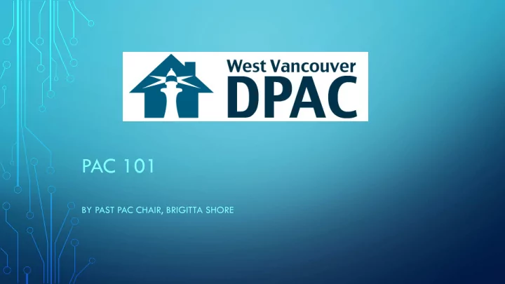 pac 101