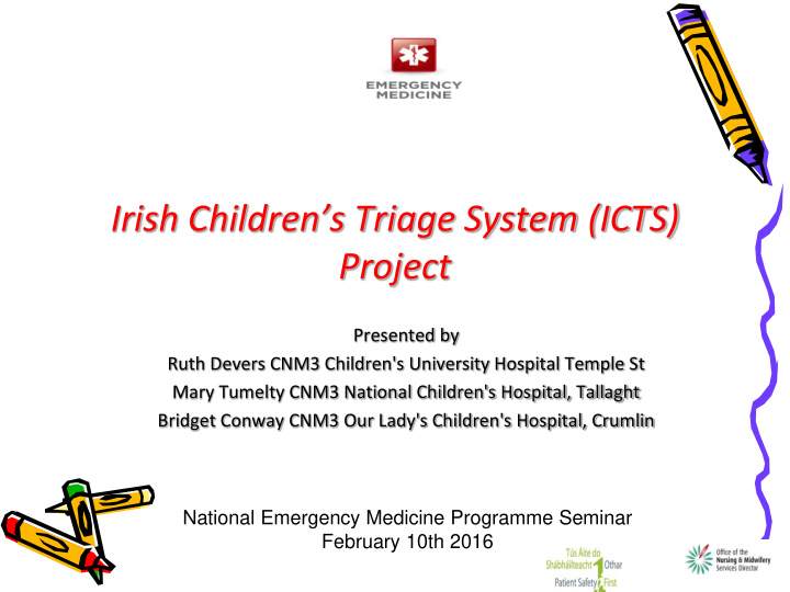 irish children s triage system icts project
