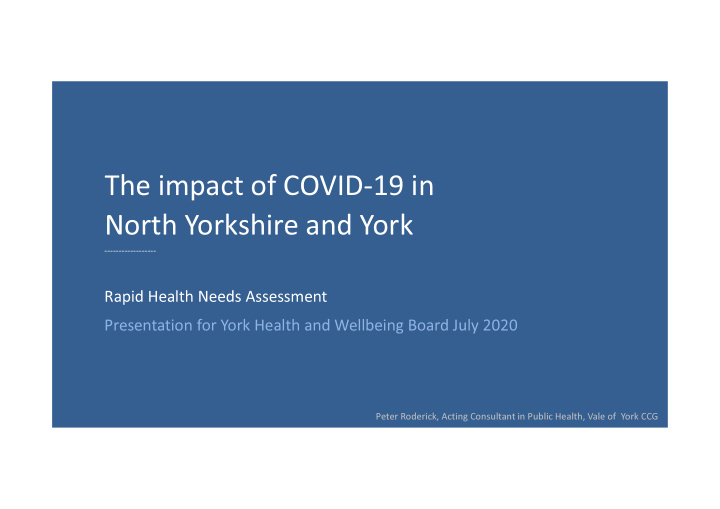 the impact of covid 19 in north yorkshire and york