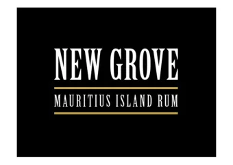 CONTENTS  1)Mauritius island  Geography  History  Diversity  Distileries  Rum history  2) New Grove