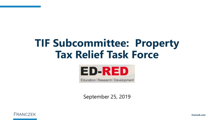 tif subcommittee property tax relief task force
