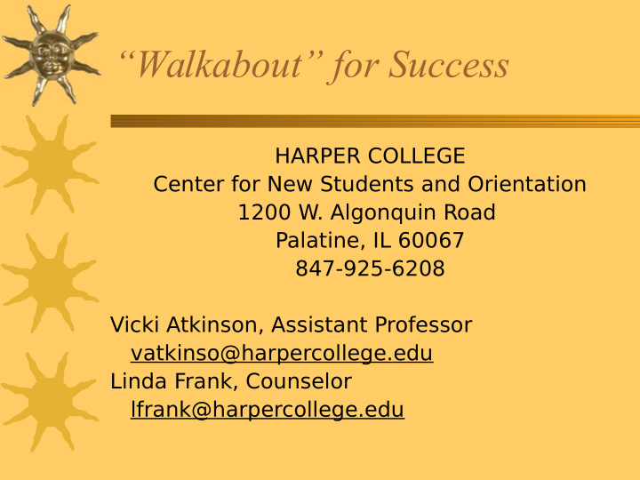 walkabout for success