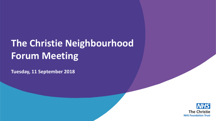 the christie neighbourhood forum meeting