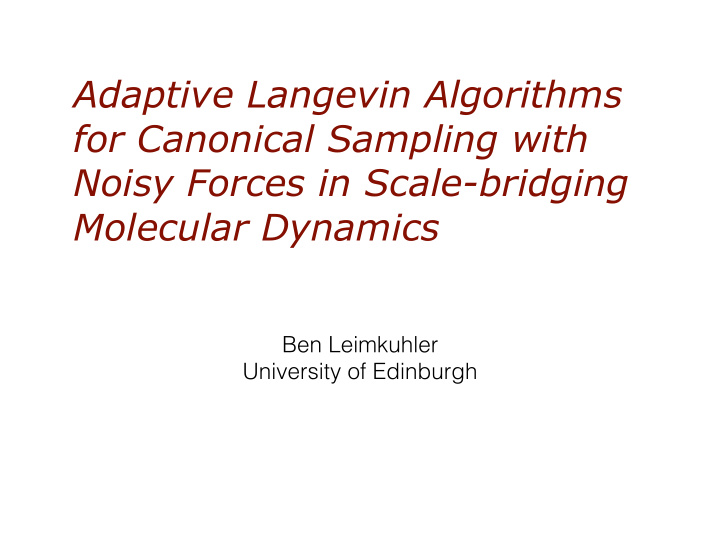 adaptive langevin algorithms for canonical sampling with