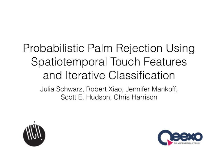 probabilistic palm rejection using spatiotemporal touch