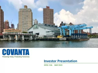 Investor Presentation  NYSE: CVA  MAY 2019  Cautionary Statements  All information included in this