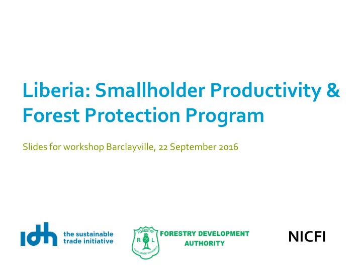 liberia smallholder productivity