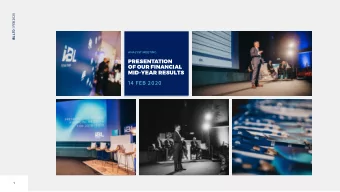 PRESENTATION  OF OUR FINANCIAL  MID-YEAR RESULTS  14 FEB 2020  1 IBL LTD  | FEB 2020  Agenda