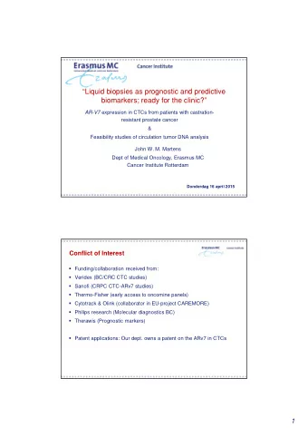 Liquid biopsies as prognostic and predictive  biomarkers; ready for the clinic? AR-V7