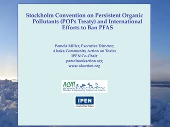 Stockholm Convention on Persistent Organic  Pollutants (POPs Treaty) and International  Efforts to