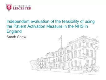 Independent evaluation of the feasibility of using  the Patient Activation Measure in the NHS in