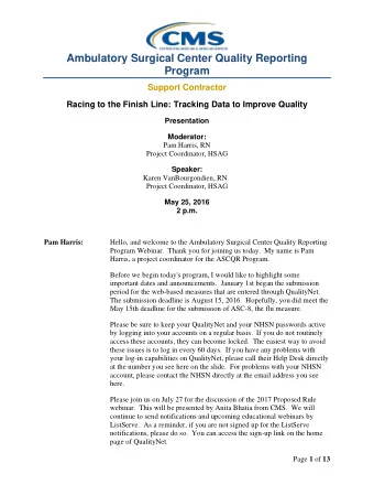 Ambulatory Surgical Center Quality Reporting  Program  Support Contractor  Racing to the Finish
