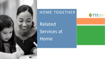 Related  Services at  Home  Adapting the Role  of Related  Service Providers  School Setting: