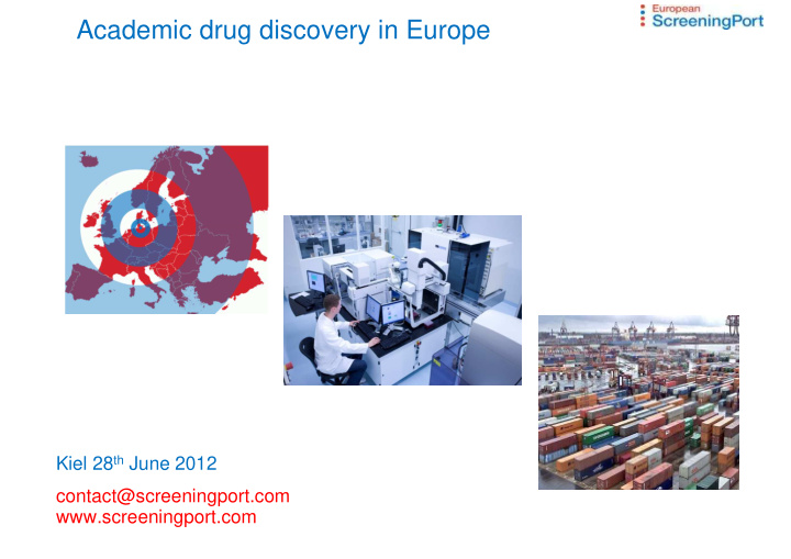 academic drug discovery in europe