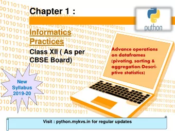 Chapter 1 :  Informatics  Practices  Advance operations  Class XII ( As per  on dataframes  CBSE