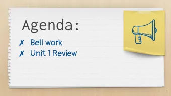Agenda:  Bell work  Unit 1 Review  1  Unit 1 Review  Mr. Tung  Ms. Donald  5 Concepts  1.