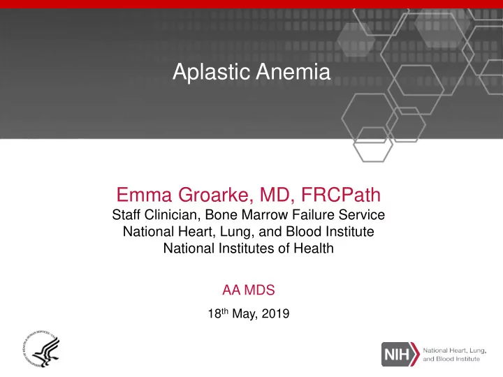 aplastic anemia