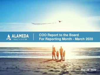 COO Report to the Board  For Reporting Month - March 2020  May 08, 2020  Patient Revenue