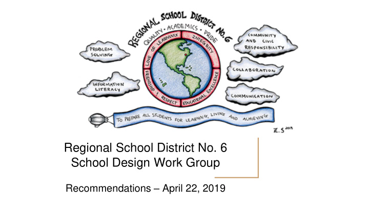 regional school district no 6 school design work group
