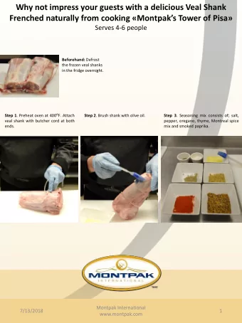 Why not impress your guests with a delicious Veal Shank Frenched naturally from cooking