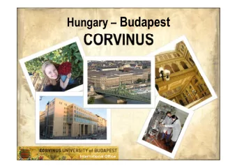 CORVINUS  International Office  Unlock  the secret   Budapest   Balaton   Hortobgy