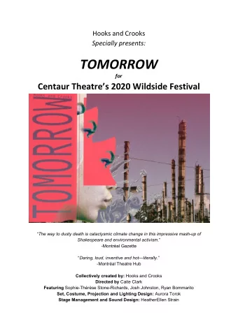 TOMORROW  for  Centaur Theatres 2020 Wildside Festival   The way to dusty death is