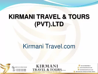 Kirmani Travel.com  Mission &amp; Vision  Mission Statement  Our mission is to provide our