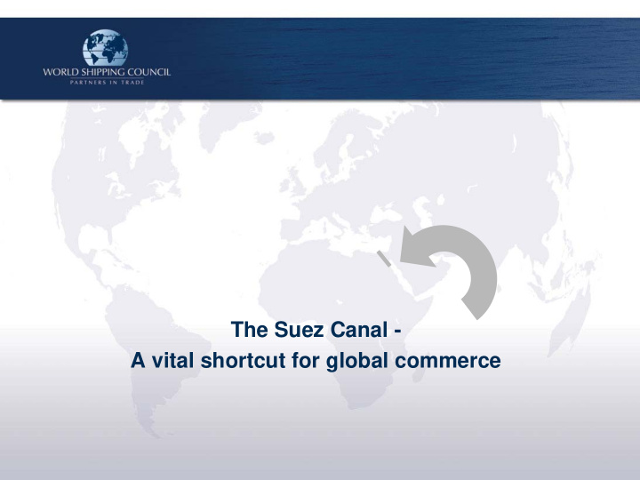 the suez canal a vital shortcut for global commerce basic