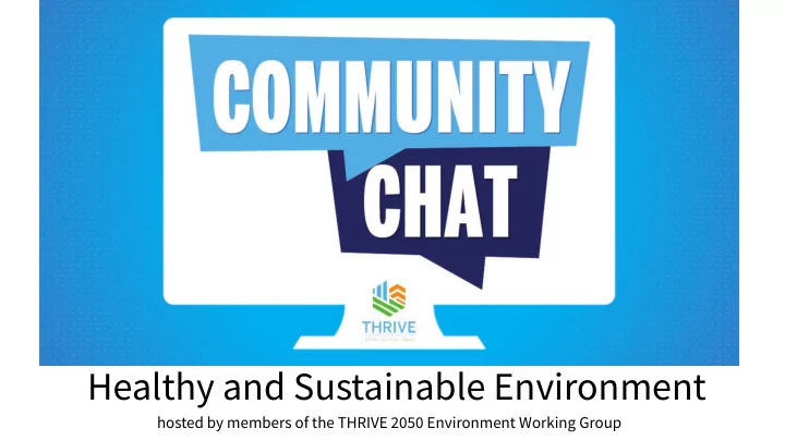 healthy and sustainable environment