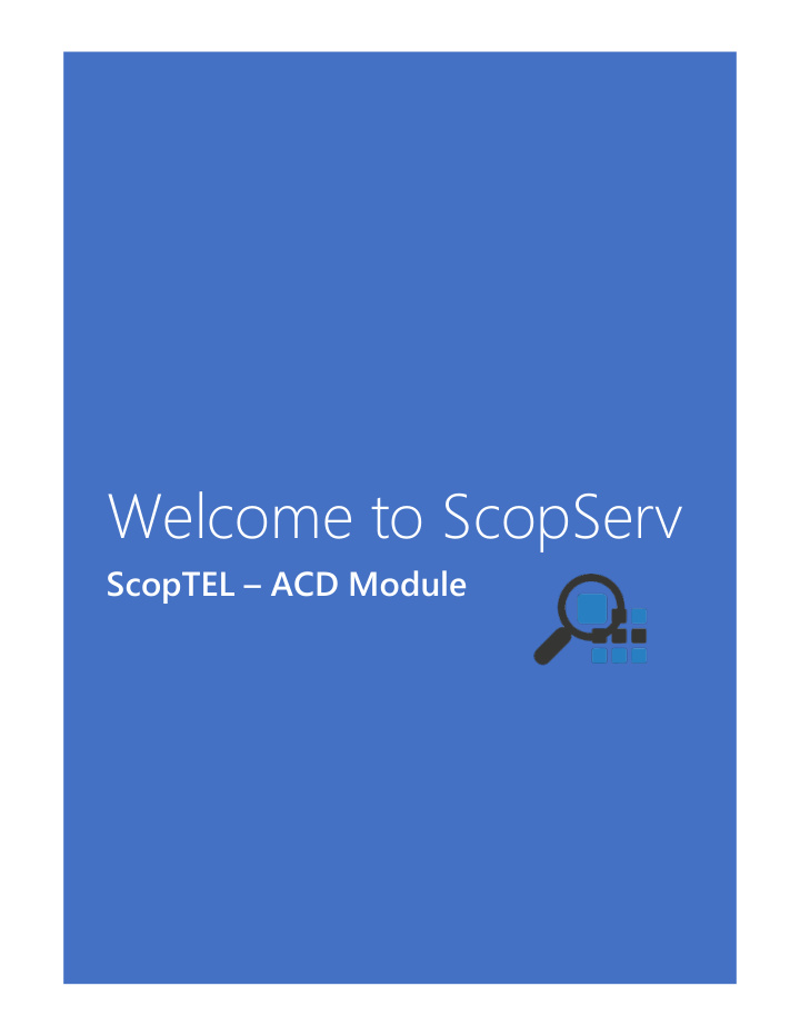 welcome to scopserv