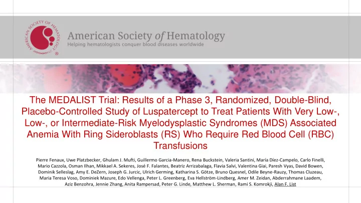 the medalist trial results of a phase 3 randomized double