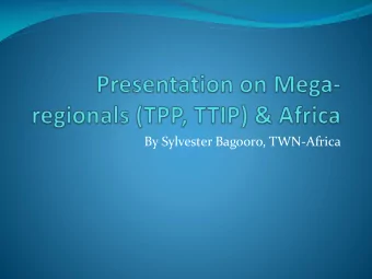 By Sylvester Bagooro, TWN-Africa  Outline of Presentation  Introduction  Paralysis of the WTO