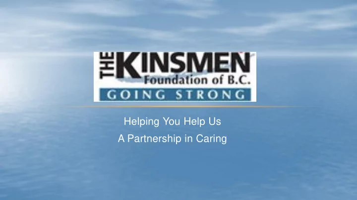 helping you help us a partnership in caring our history