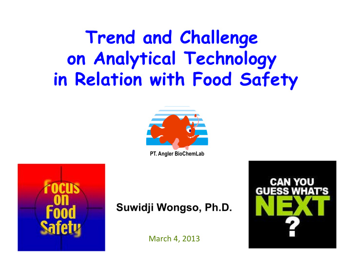 trend and challenge on analytical technology in relation