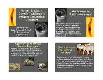 Recent Studies in  The Genetics of  Genetic Resistance to  Parasite Resistance      Parasite