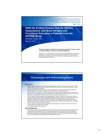 Disclosures and Acknowledgments  Disclosures    RAR has received honoraria or consulting fees