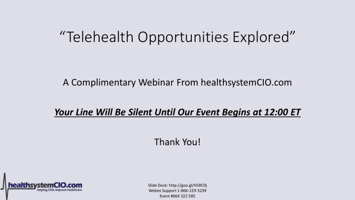 telehealth opportunities explored