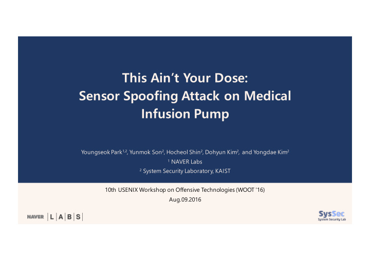 this ain t your dose sensor spoofing attack on medical