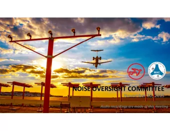 NOISE OVERSIGHT COMMITTEE November 20, 2019 Audio recordings are made of this meeting ITEM 1 REVIEW
