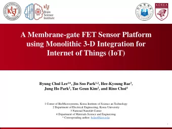 A Membrane-gate FET Sensor Platform  using Monolithic 3-D Integration for  Internet of Things (IoT)