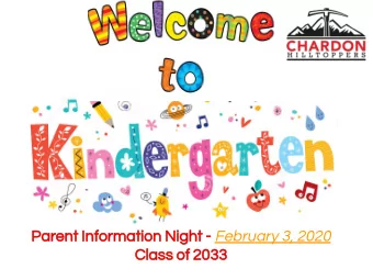 Class of 2033  This slideshow and video of  tonights presentation will be  available