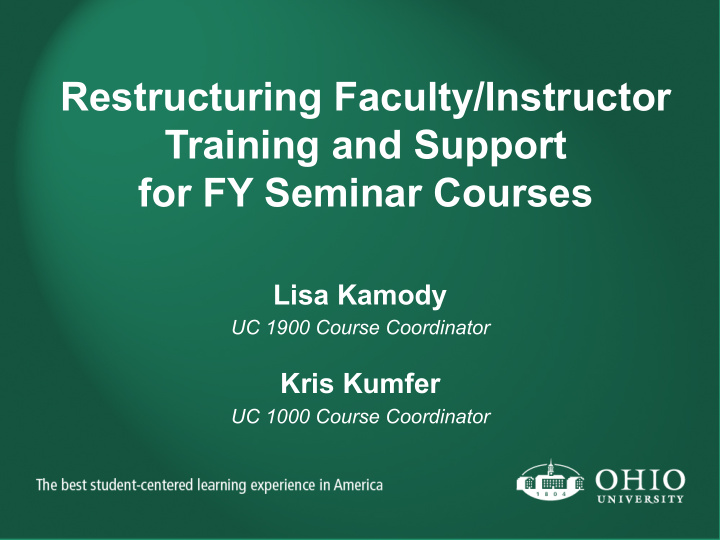 restructuring faculty instructor training and support for