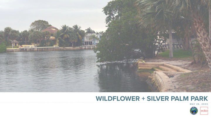 wildflower silver palm park