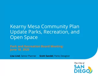 Kearny Mesa Community Plan  Update Parks, Recreation, and  Open Space  Park and Recreation Board