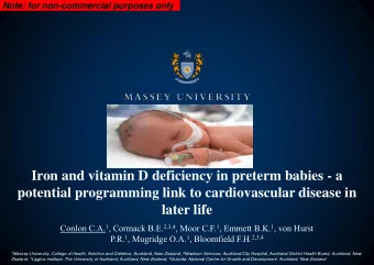 potential programming link to cardiovascular disease in later life Conlon C.A. 1 , Cormack B.E.